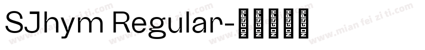 SJhym Regular字体转换